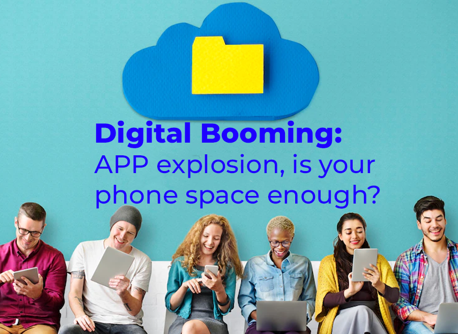 Digital Booming: APP explosion, is your phone space enough?
